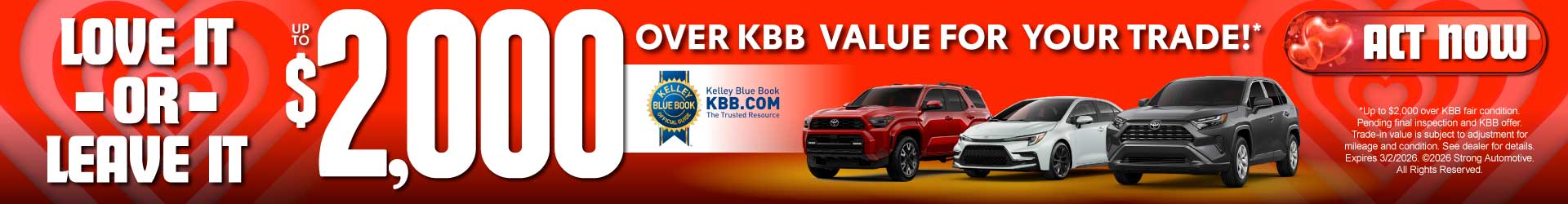 Up to $2,000 Over KBB Value for your Trade*