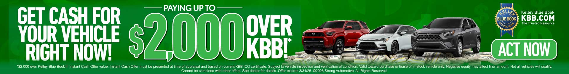 Up to $2,000 Over KBB Value for your Trade*