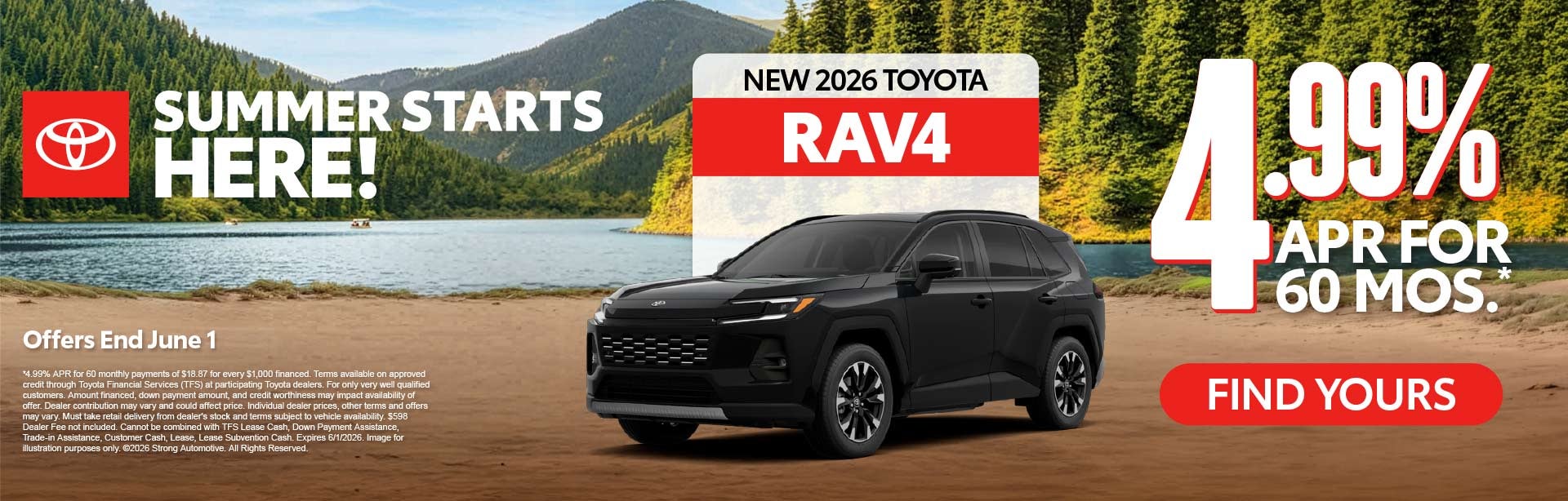 Get 4.99 Percent APR for 60 months on a new 2026 Toyota RAV4