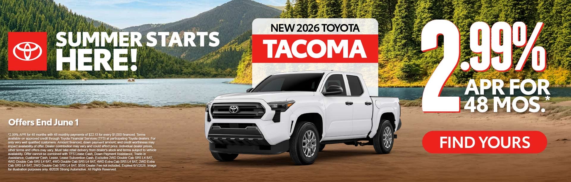 Get 2.99 Percent APR for 48 months on a new 2026 Toyota Taco