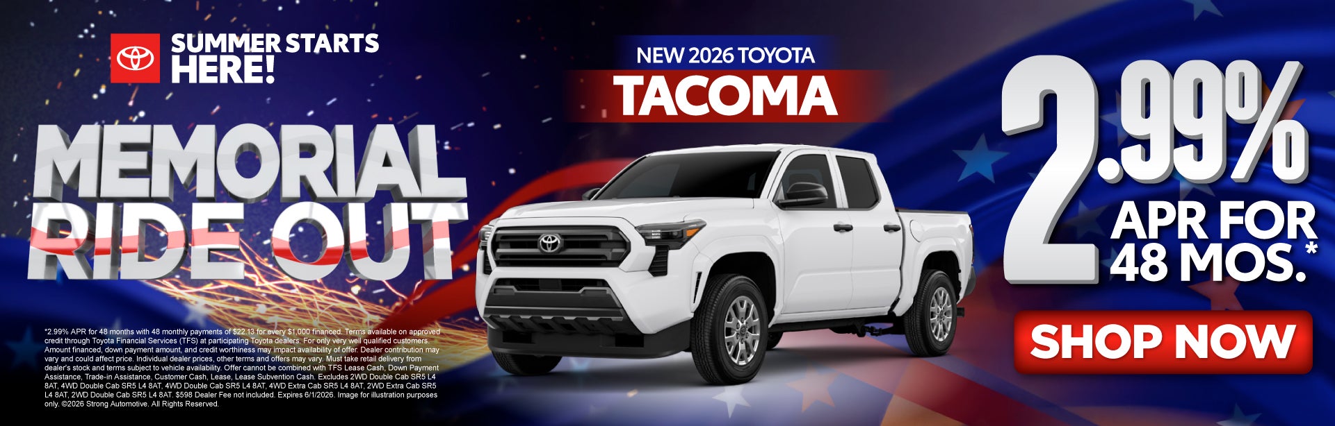 Get 2.99 Percent APR for 48 months on a new 2026 Toyota Taco