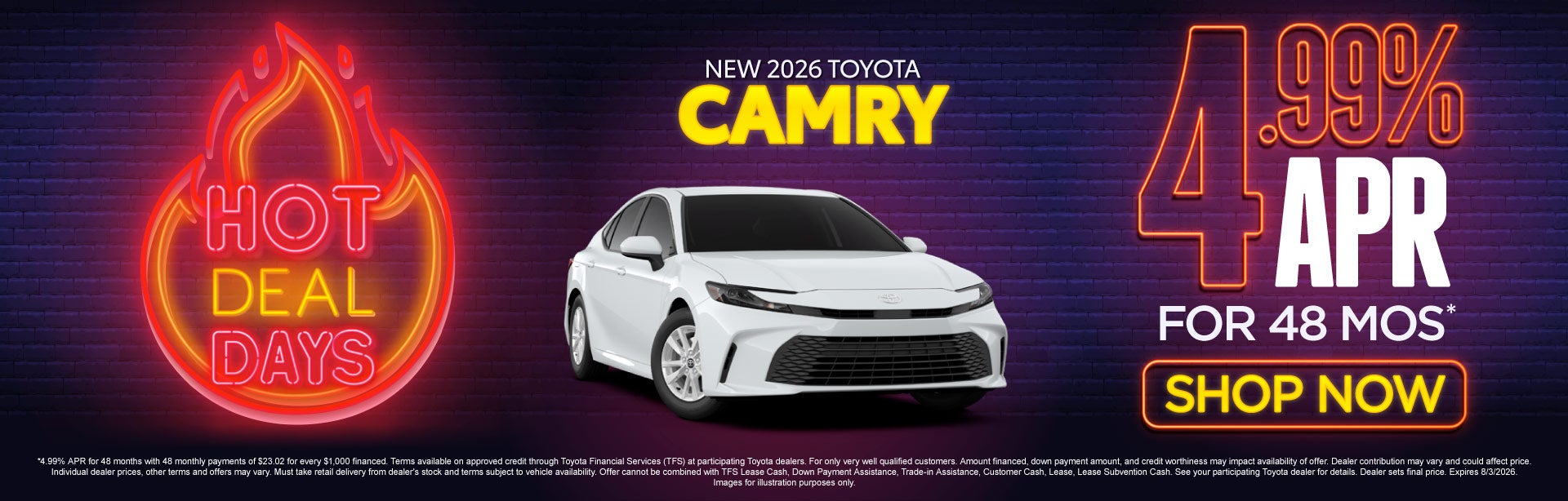 NEW 2026 TOYOTA CAMRY	4.99% APR FOR 48 MOS*