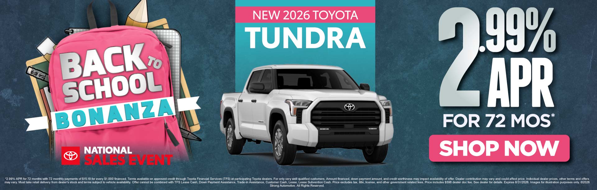 NEW 2026 TOYOTA TUNDRA	2.99% APR FOR 72 MOS*